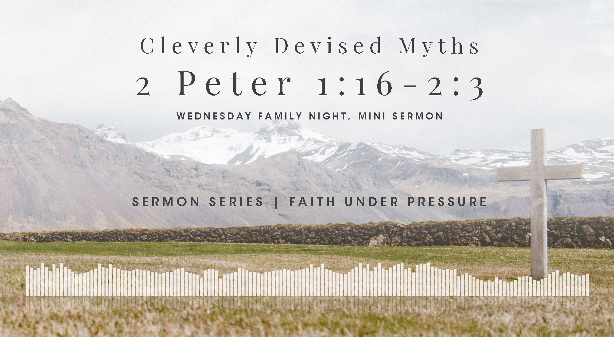 Cleverly Devised Myths 2 Peter 1 16 2 3 Wyandotte County Christian Church