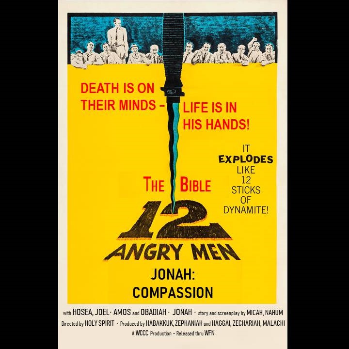 A Mini Bible Study in Jonah, From 12 Angry Men Sermon Series, Wyandotte County Christian Church Wednesday Family Night